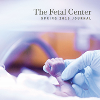 The Fetal Center Journal Spring 2019 Cover